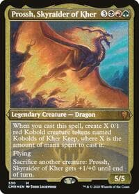 Prossh, Skyraider of Kher (Foil Etched) - Commander Legends - Magic: The Gathering card
