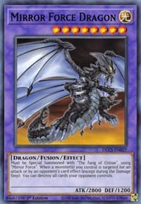 Mirror Force Dragon - Dragons of Legend: The Complete Series - YuGiOh card