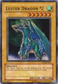 Luster Dragon #2 - Legacy of Darkness - YuGiOh card