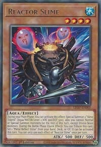 Reactor Slime - Legendary Duelists: Rage of Ra - YuGiOh card