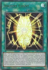 Ancient Chant - Legendary Duelists: Rage of Ra - YuGiOh card