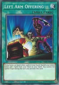 Left Arm Offering - Legendary Duelists: Rage of Ra - YuGiOh card