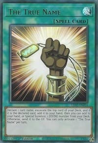 The True Name - Legendary Duelists: Rage of Ra - YuGiOh card