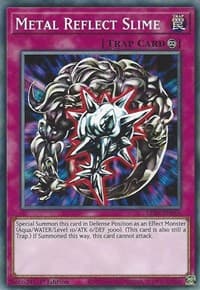 Metal Reflect Slime - Legendary Duelists: Rage of Ra - YuGiOh card