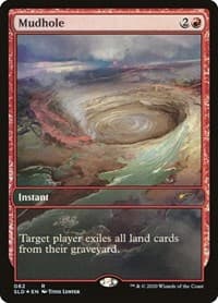 Mudhole - Secret Lair Drop Series - Magic: The Gathering card