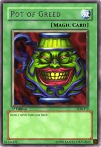 Pot of Greed - The Legend of Blue Eyes White Dragon - YuGiOh card