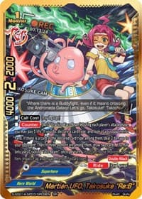 Martian UFO, Takosuke "Re:B" (SR) - Buddy Ragnarok - Future Card BuddyFight card