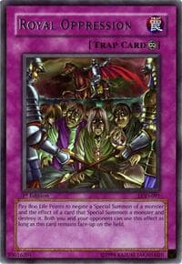 Royal Oppression - Legacy of Darkness - YuGiOh card