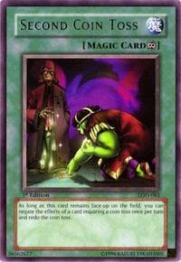 Second Coin Toss - Legacy of Darkness - YuGiOh card