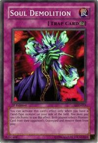 Soul Demolition - Legacy of Darkness - YuGiOh card