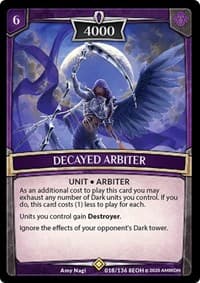 Decayed Arbiter - Echoes of Hokken - Argent Saga TCG card
