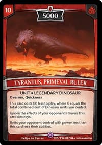 Tyrantus, Primeval Ruler - Echoes of Hokken - Argent Saga TCG card