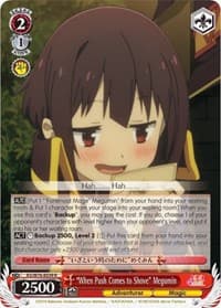 "When Push Comes to Shove" Megumin - KonoSuba The Movie: Legend of Crimson - Weiss Schwarz card