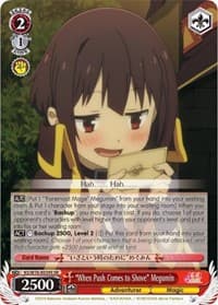 "When Push Comes to Shove" Megumin (SR) - KonoSuba The Movie: Legend of Crimson - Weiss Schwarz card