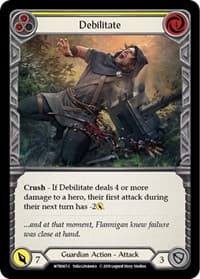 Debilitate (Yellow) - Welcome to Rathe - Flesh and Blood TCG card