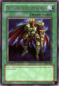 The Warrior Returning Alive - Legacy of Darkness - YuGiOh card