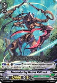 Dismembering Mutant, Killtrush - V-BT10: Phantom Dragon Aeon - Cardfight Vanguard card