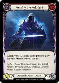 Amplify the Arknight (Red) - Arcane Rising - Flesh and Blood TCG card