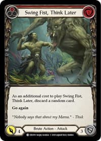 Swing Fist, Think Later (Red) - Crucible of War - Flesh and Blood TCG card