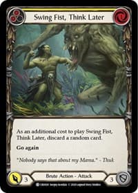 Swing Fist, Think Later (Yellow) - Crucible of War - Flesh and Blood TCG card