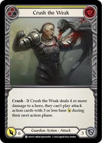 Crush the Weak (Yellow) - Crucible of War - Flesh and Blood TCG card