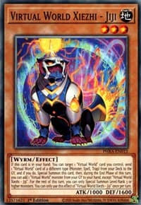 Virtual World Xiezhi - Jiji - Phantom Rage - YuGiOh card
