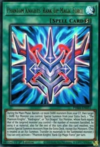 Phantom Knights' Rank-Up-Magic Force - Phantom Rage - YuGiOh card