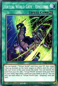 Virtual World Gate - Qinglong - Phantom Rage - YuGiOh card