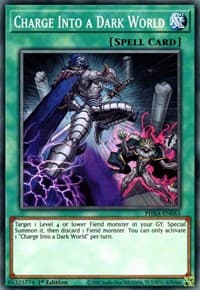 Charge Into a Dark World - Phantom Rage - YuGiOh card