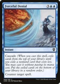 Forceful Denial - Commander Legends - Magic: The Gathering card