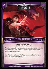 Unger, the Conjurer's Adversary - Argent Saga Promos - Argent Saga TCG card