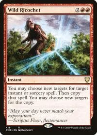 Wild Ricochet - Commander Legends - Magic: The Gathering card