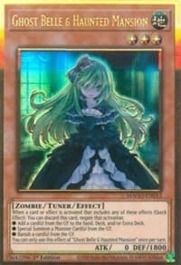 Ghost Belle & Haunted Mansion - Maximum Gold - YuGiOh card