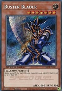 Buster Blader (Secret) - Speed Duel: Battle City Box - YuGiOh card