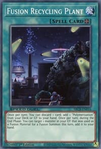 Fusion Recycling Plant - Speed Duel: Battle City Box - YuGiOh card
