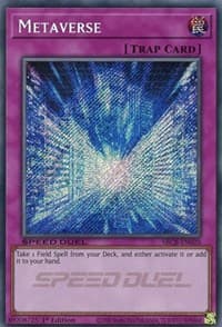 Metaverse (Secret) - Speed Duel: Battle City Box - YuGiOh card