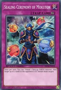 Sealing Ceremony of Mokuton - Speed Duel: Battle City Box - YuGiOh card