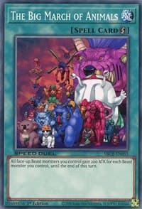 The Big March of Animals - Speed Duel: Battle City Box - YuGiOh card
