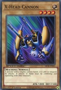 X-Head Cannon - Speed Duel: Battle City Box - YuGiOh card