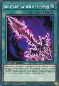 Solitary Sword of Poison - Speed Duel: Battle City Box - YuGiOh card
