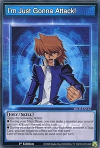 I'm Just Gonna Attack! - Speed Duel: Battle City Box - YuGiOh card