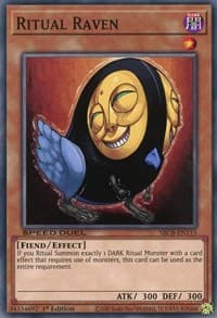 Ritual Raven - Speed Duel: Battle City Box - YuGiOh card