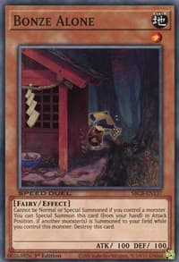 Bonze Alone - Speed Duel: Battle City Box - YuGiOh card