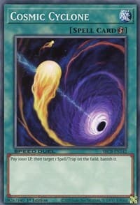 Cosmic Cyclone - Speed Duel: Battle City Box - YuGiOh card