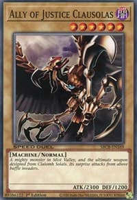 Ally of Justice Clausolas - Speed Duel: Battle City Box - YuGiOh card