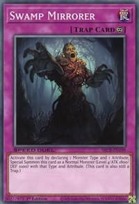 Swamp Mirrorer - Speed Duel: Battle City Box - YuGiOh card
