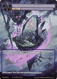 Interdimensional Graveyard (Full Art) - The Epic of the Dragon Lord - Force of Will card