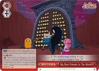 My Best Friends In The World - Adventure Time - Weiss Schwarz card