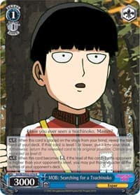 MOB: Searching for a Tsuchinoko - Mob Psycho 100 - Weiss Schwarz card