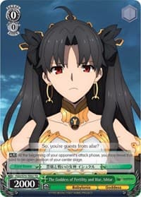The Goddess of Fertility and War, Ishtar - Fate/Grand Order Absolute Demonic Front: Babylonia - Weiss Schwarz card